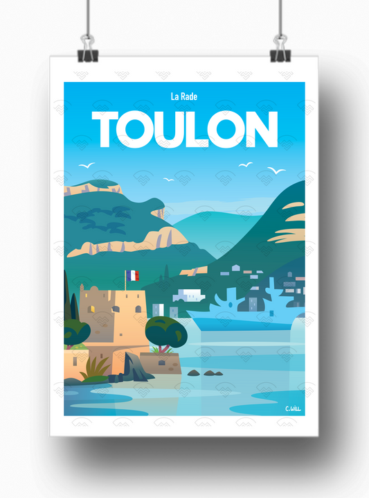 Affiche Toulon - La Rade par C.WILL